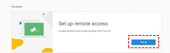 Set Up Remote Access Turn on 