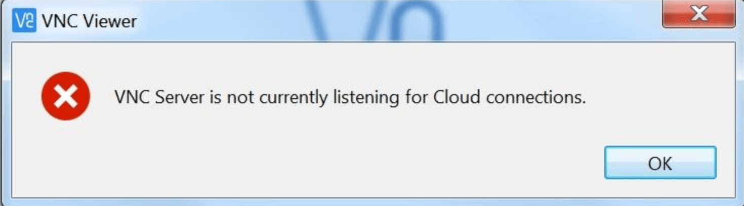 VNC Server Is Not Currently Listening for Cloud Connections