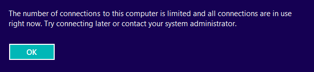 The Number of Connections to This Computer Is Limited